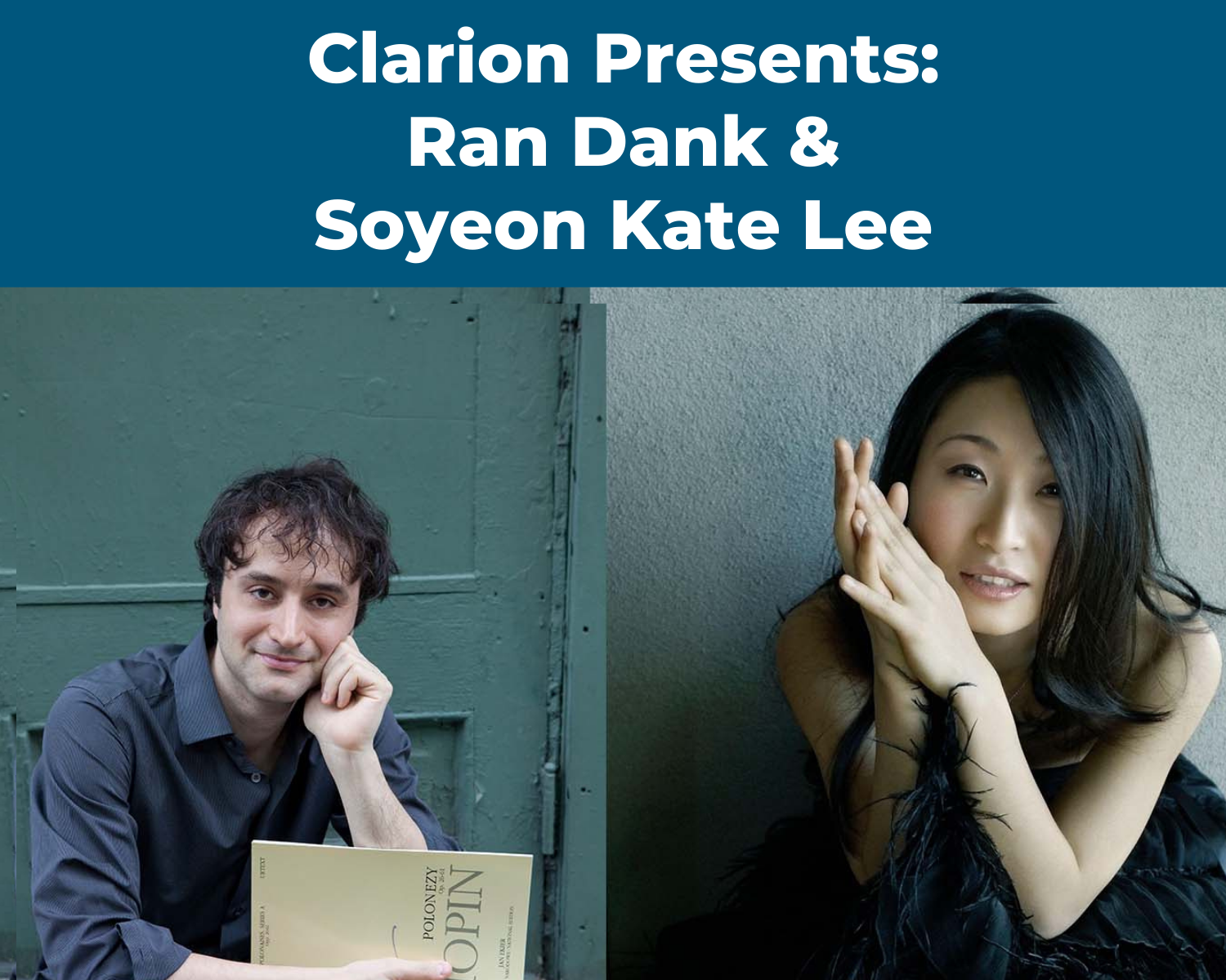 Clarion Presents: Ran Dank & Soyeon Kate Lee