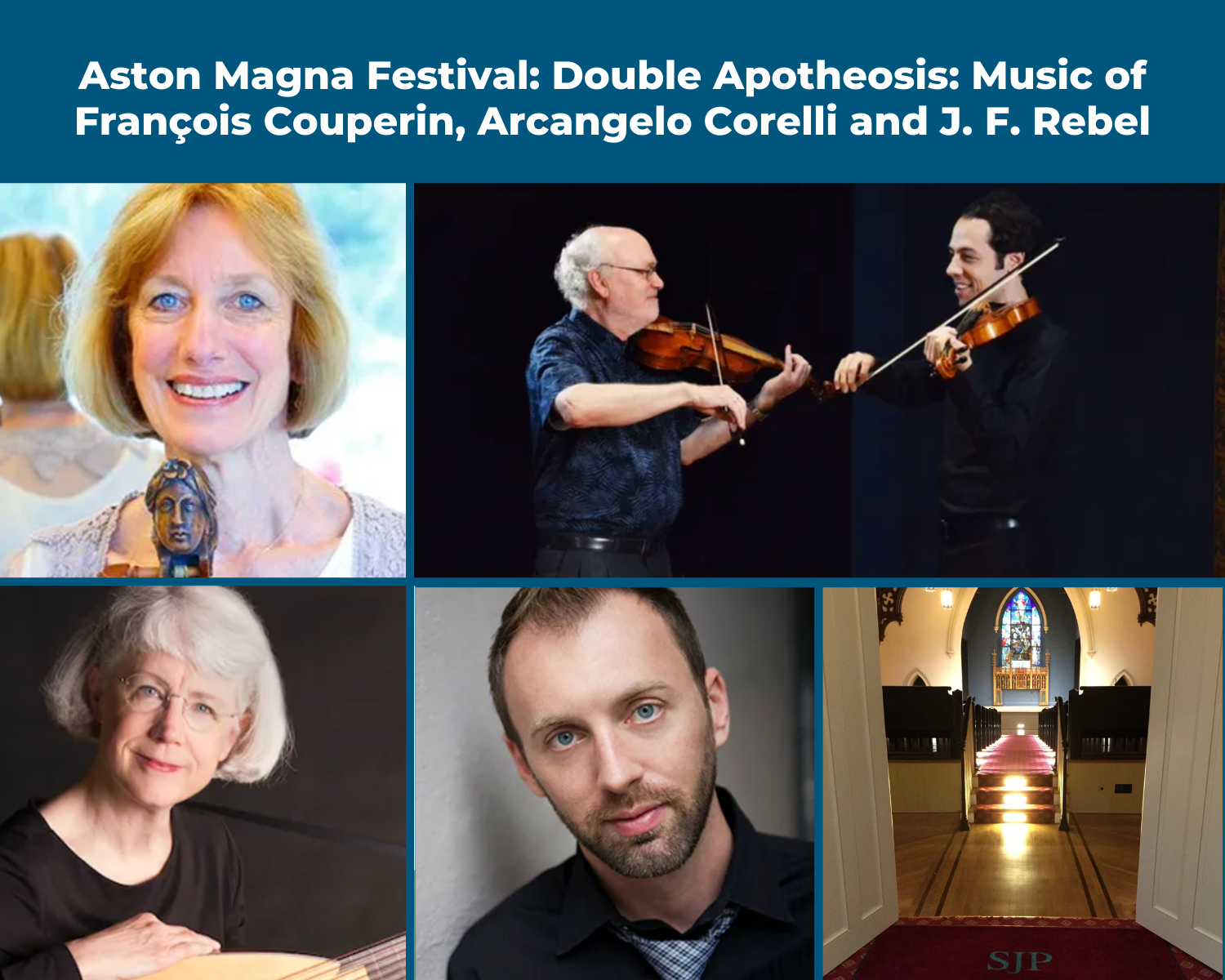 Aston Magna Music Festival: Double Apotheosis