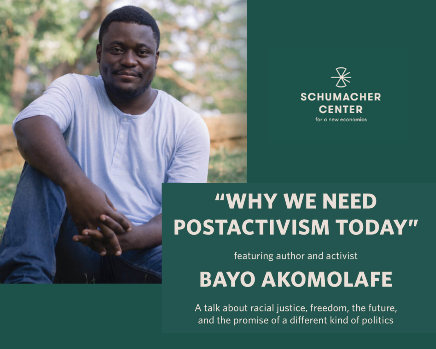 Shumacher Center Presents Why We Need Postactivism Today