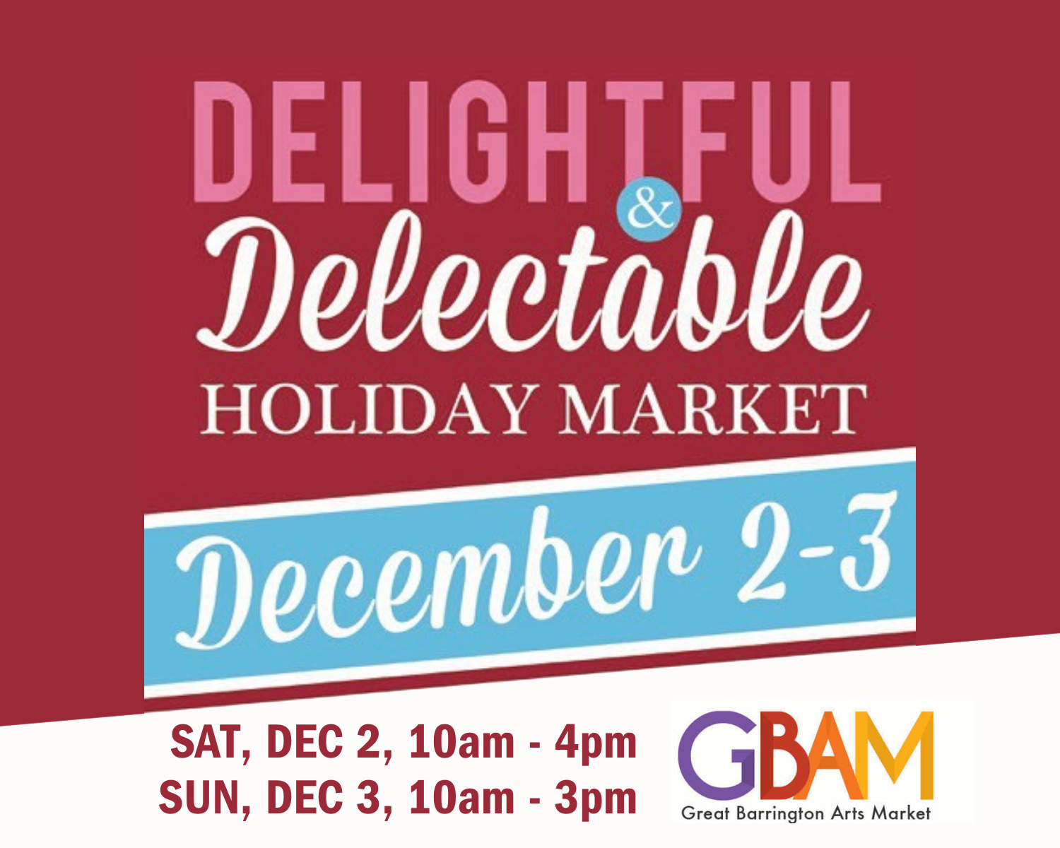 GBAM: Delightful & Delectable Holiday Market